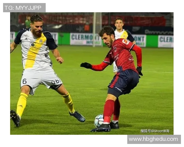 布尔格主场迎战阿弗尔力争三分提升联赛排名